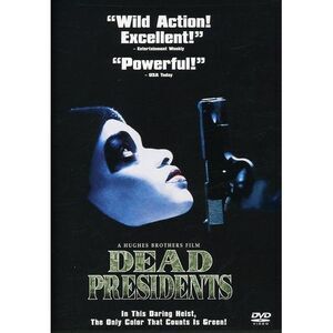Dead Presidents